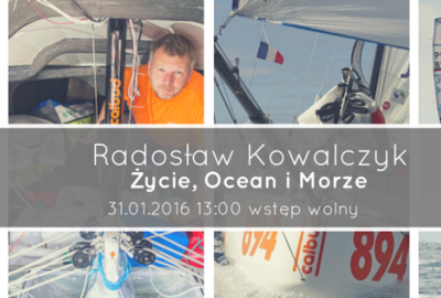 Żeglarska historia Radka Kowalczyka w Starej Rzeźni